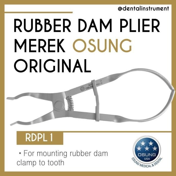 Dental Rubber Dam Plier / Tang Rubber Dam/ Penjepit Matrix Merek Osung