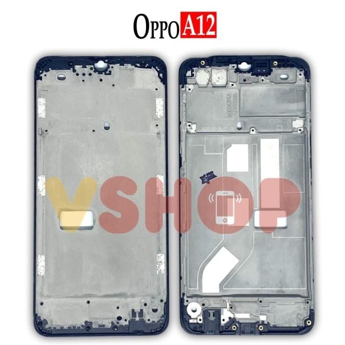 FRAME LCD - TULANG LCD - TATAKAN LCD OPPO A12 - CPH2083 CPH2077