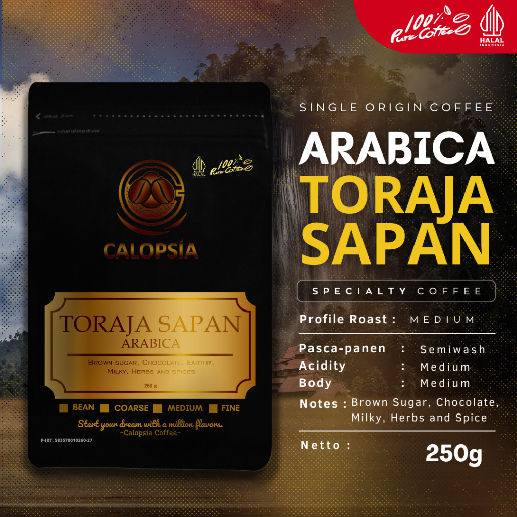 

CALOPSIA Kopi Toraja Sapan Arabica Single Origin 250 Gram (Specialty Grade 1) | Kopi Arabika