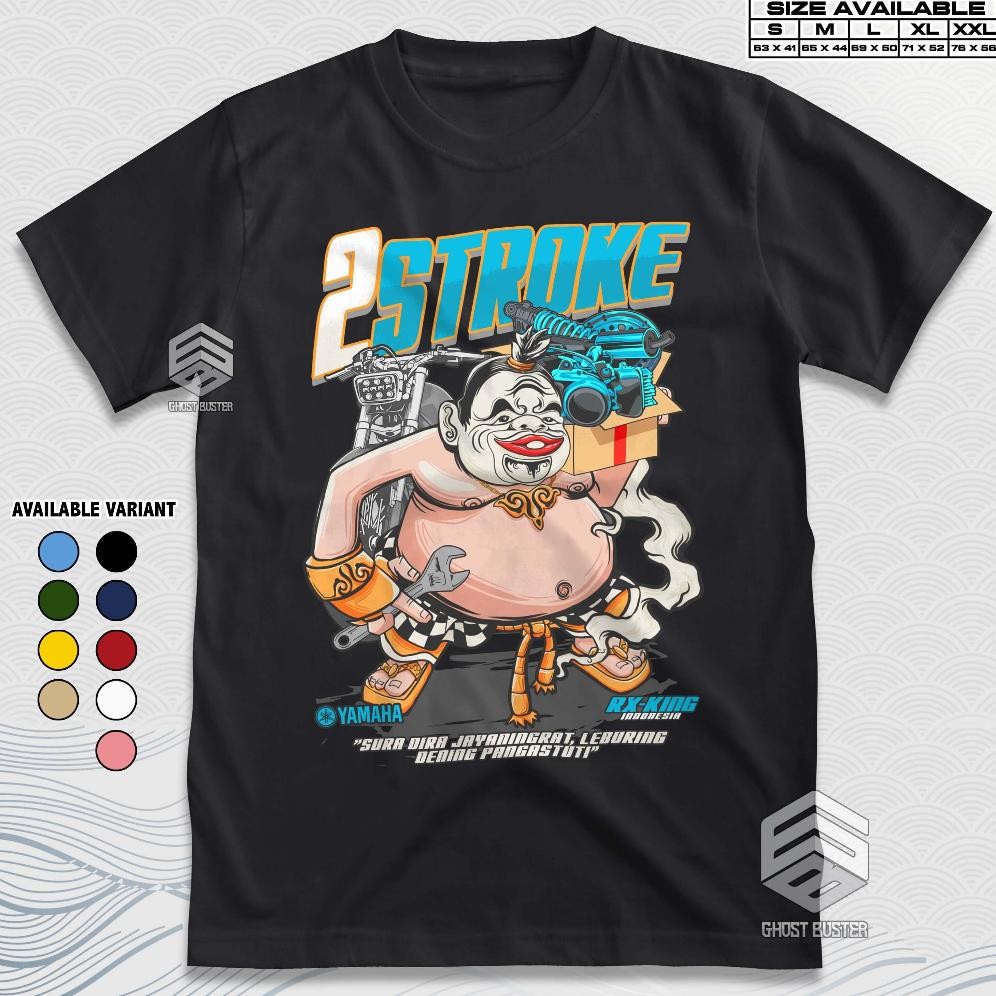 Limited Kaos Racing 2 Stroke Rx King Rxking X Semar Indonesia Culture Two Tak 2T Baju Distro Motor H