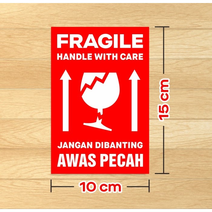 

Sale Sticker Fragile Awas Pecah Stiker Jangan Dibanting 15X10 Cm (100 Pcs)