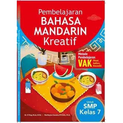 Pembelajaran Bahasa Mandarin Kreatif untuk SMP Kelas 7
