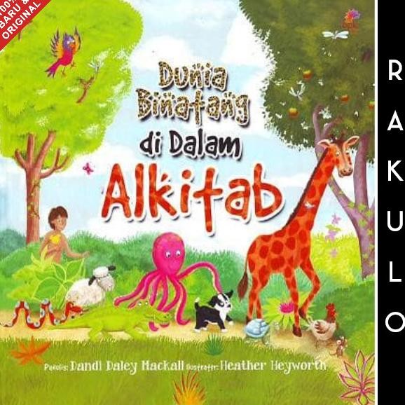 

Buku Cerita Anak Kristen: Dunia Binatang di Dalam Alkitab