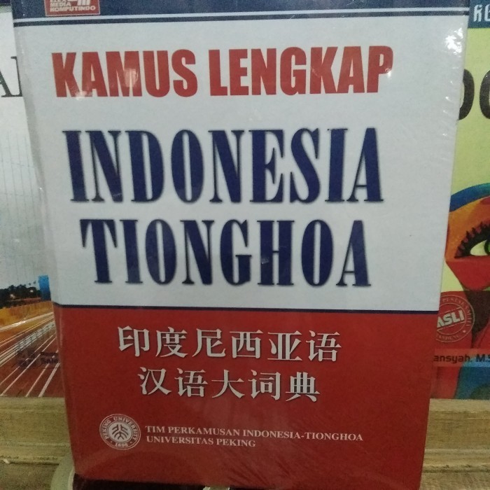 Terbaru Buku Kamus Lengkap Indonesia Tionghoa Dari Tim Universitas Peking Promo Ready Stok