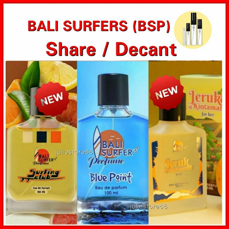 murah (Share/Decant) BSP Bali Surfers Perfume Parfum Jeruk Kintamani Surfing Club Blue Point for her
