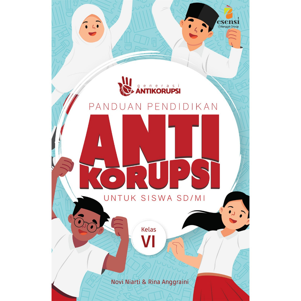 Buku Pelajaran SD PANDUAN PENDIDIKAN ANTI KORUPSI kelas 6