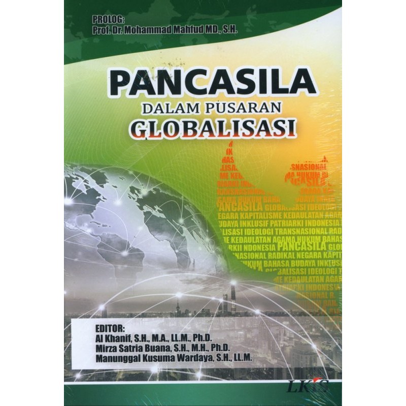 Pancasila Dalam Pusaran Globalisasi LKiS