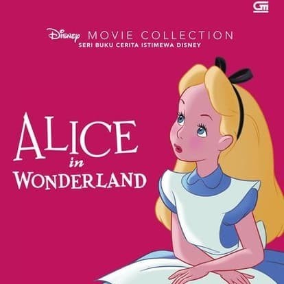 

Bana Disney Movie Collection Alice In Wonderland. Buku Cerita Anak Gramedia