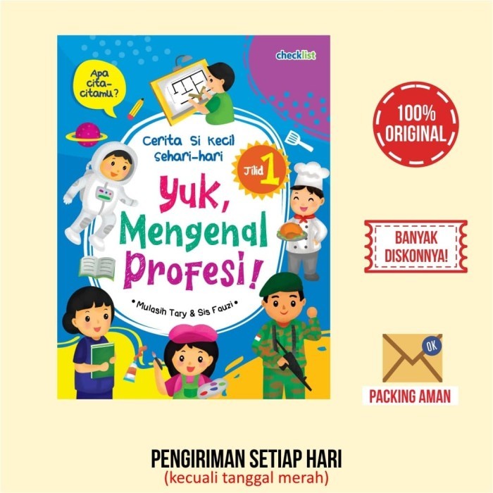 

Bana Buku Cerita Anak Bergambar Yuk, Mengenal Profesi! Jilid 1 (Full Color)