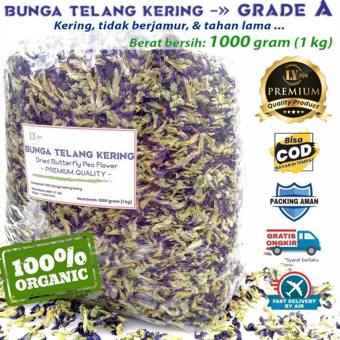 

BIG SALE TEH BUNGA TELANG KERING 1 KG 1KG LY AJA BUTTERFLY PEA ORGANIK TUMPUK !!!!!