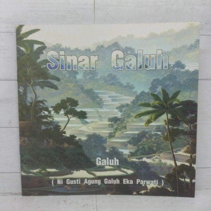 Sinar Galuh Galuh Ni Gusti Agung Galuh Eka Parwati Buku