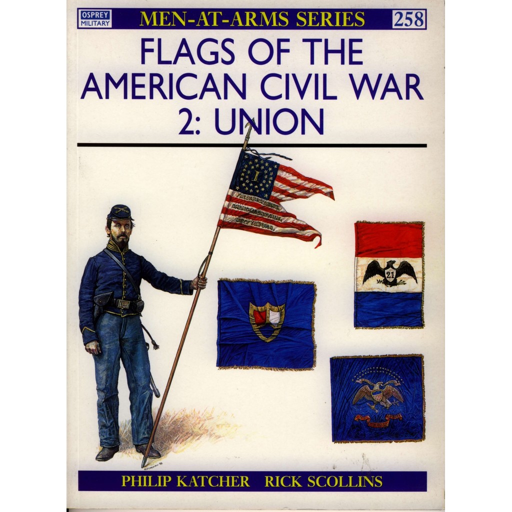 

Osprey - Men-at-Arms 258 - Flags of the American Civil War (2) - Union (Sejarah / D)