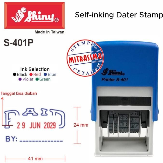 

Stempel Shiny S-401 P ( Paid Dengan Tanggal S401 Tipe S 401 ) Tersedia