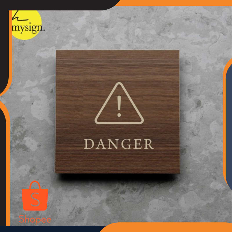 

Terlaris Danger Berbahaya Sign Board Kayu Print Signage Label Nama Ruang Elegan