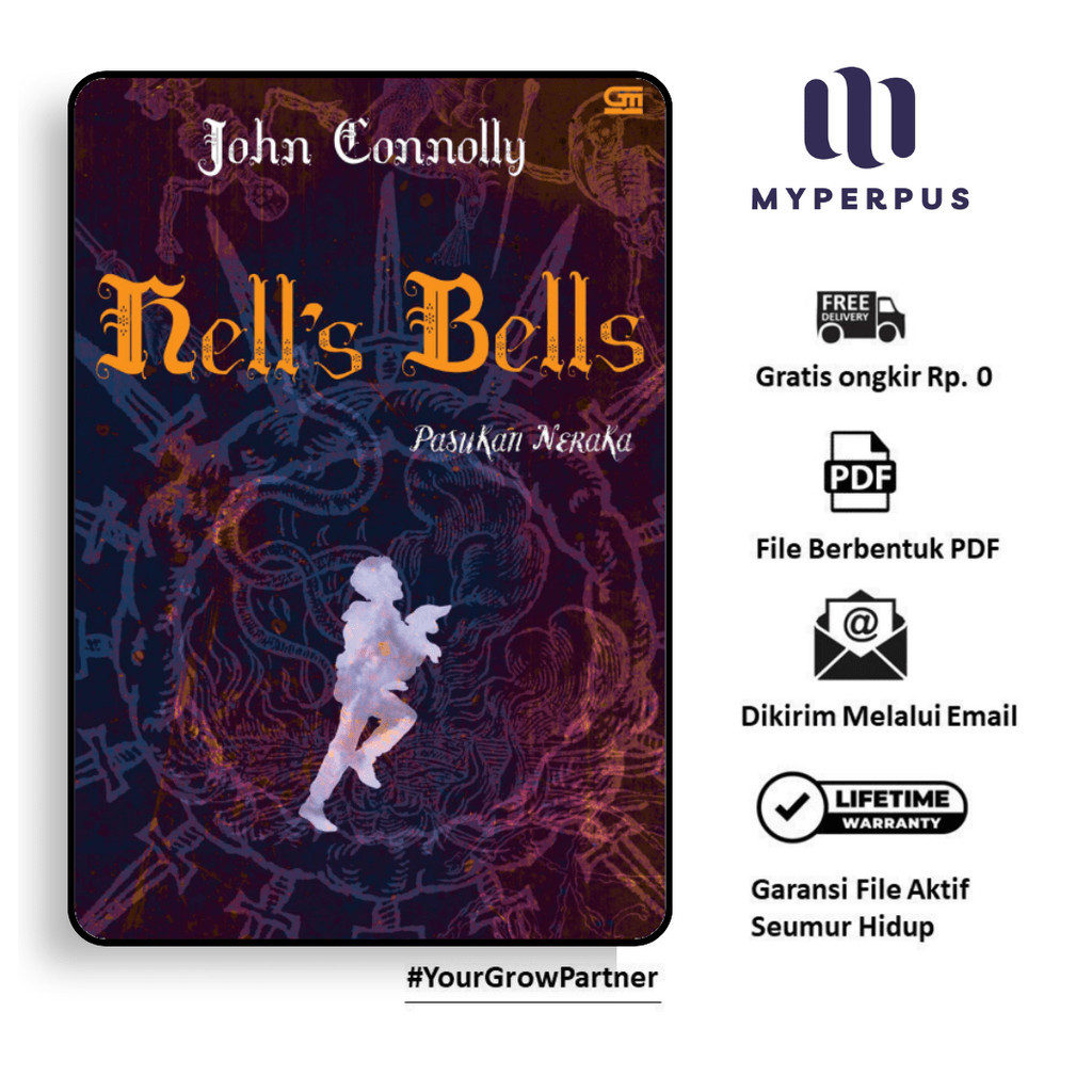 

602. Hells Bells (Pasukan Neraka) (John Connolly) Book