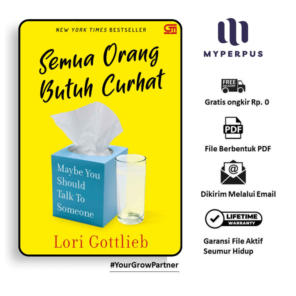 

939. Semua Orang Butuh Curhat (Lori Gottlieb)