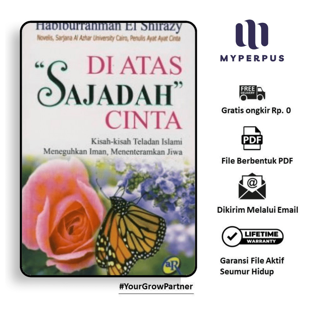 

341. DI ATAS SAJADAH CINTA (HABIBURRAHMAN EL SHIRAZY) - [-]