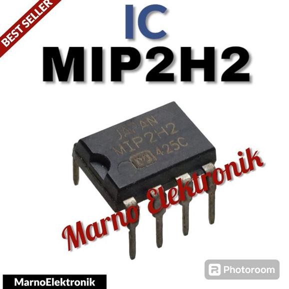 IC MIP2H2 MIP 2H2 MIP-2H2 ASLI ORIGINAL ORI