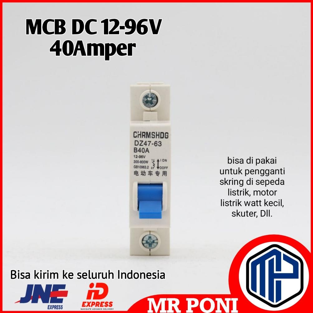 Premium MCB SEPEDA & MOTOR LISTRIK DC 12~96V 40A