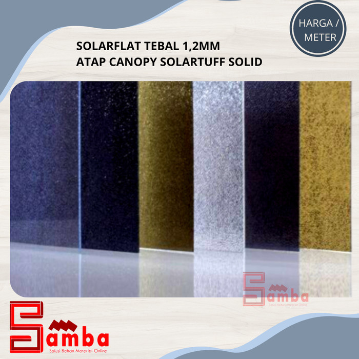 Solarflat Tebal 1,2 Mm Atap Canopy Solartuff Solid Harga / Meter Forsale