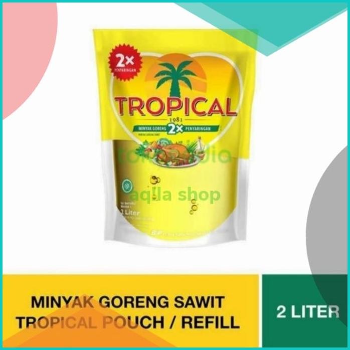 

minyak goreng tropical 2x penyaringan 2 liter pouch/botol 140BZ4 part