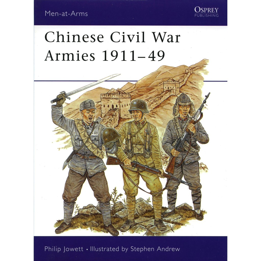 

Osprey - Men-at-Arms 306 - Chinese Civil War Armies 1911-49 (Sejarah / D)