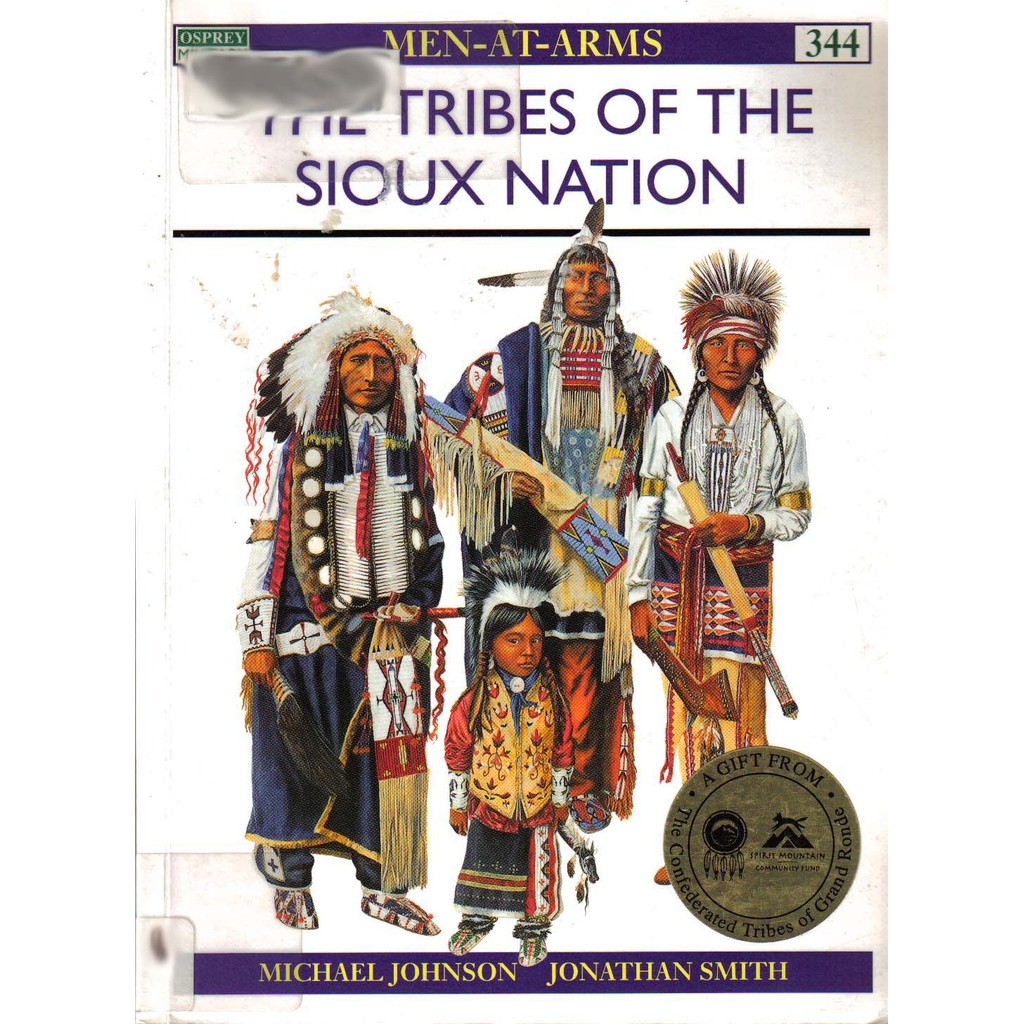 

Osprey - Men-at-Arms 344 - The Tribes of the Sioux Nation (Sejarah / D)