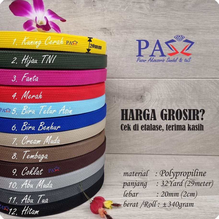 

Kemasan Baru.. Webbing 2cm F72 1Roll isi 32yard VFB