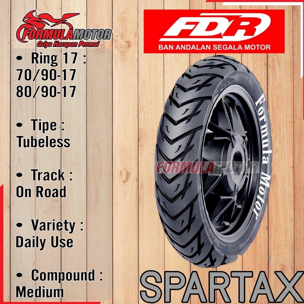 ✢JdE FDR Spartax Ring 17 Tubeless - Ban FDR Motor Bebek Ring 17 Tubles ❂ ⁂