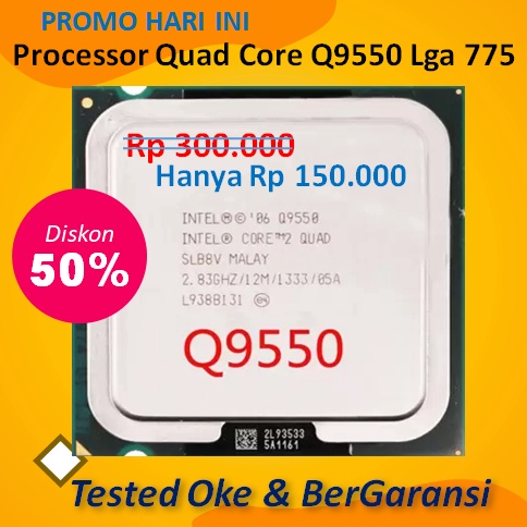 Murah BangetPROCESSOR CORE2 QUAD / QUAD CORE Q9550 Q9500 Q9400 Q8400 Q8300 Q8200 Q6700 Q9650 ( Proc 