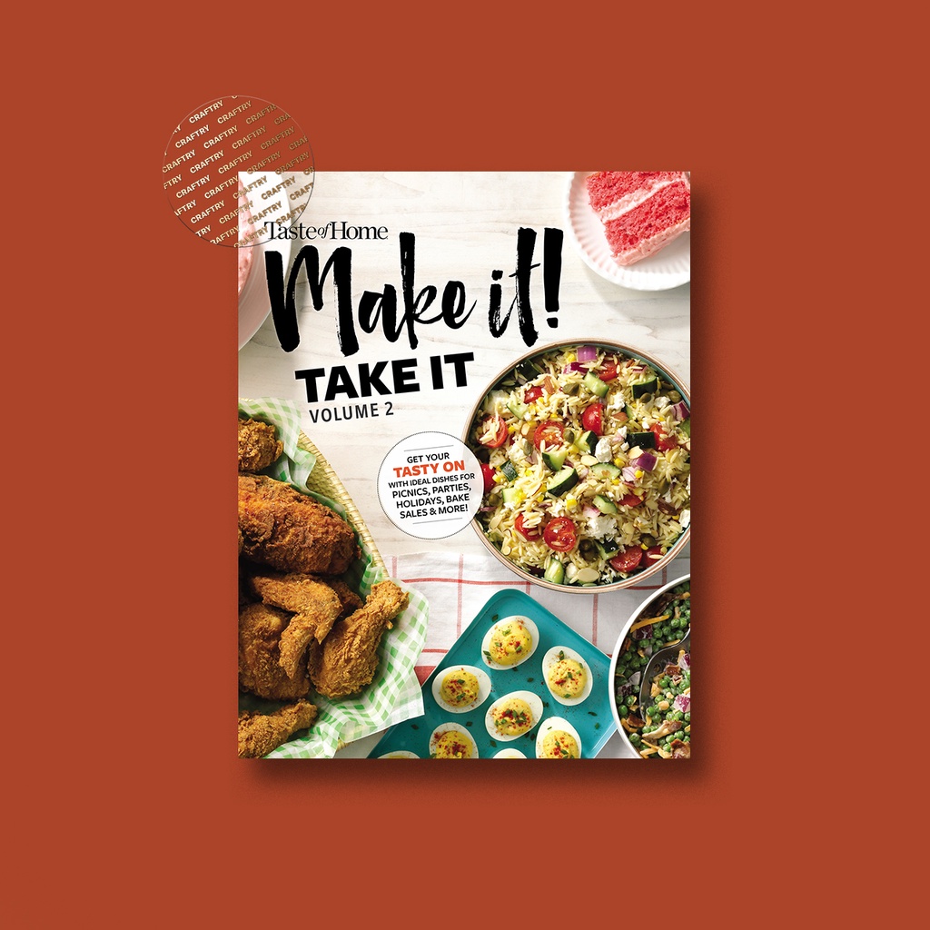 

Taste of Home Make It Take It Vol 2 - Get Your Tasty On - Taste of Home