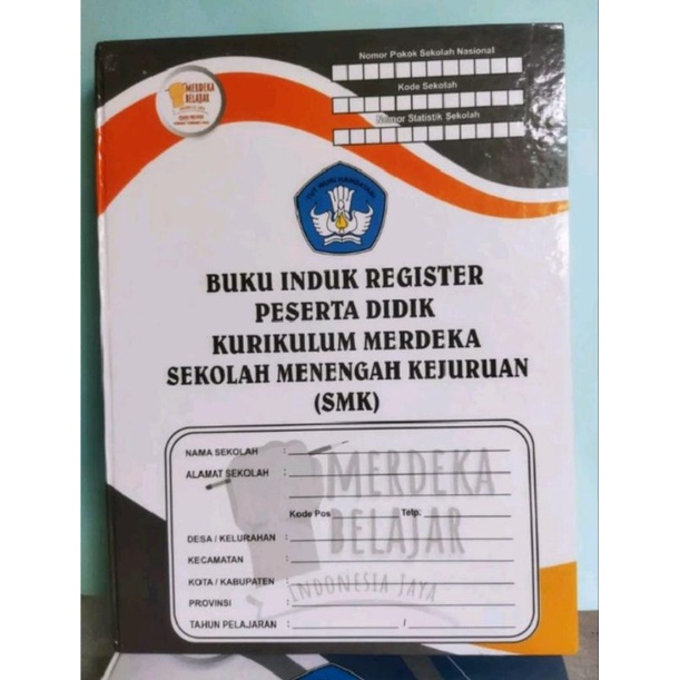 

Buku Induk SMK/SMA kurikulum Merdeka 2022