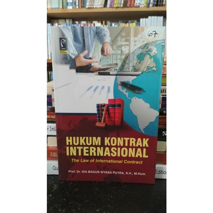 

Hukum Kontrak Internasional - Ida Bagus Wyasa Putra