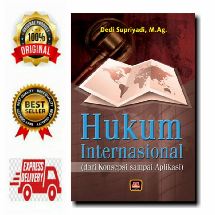 

Buku Hukum Internasional - Dedi Supriyadi
