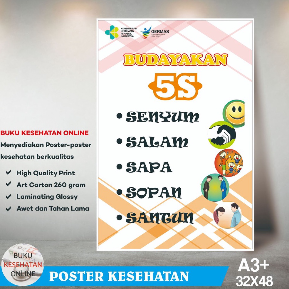 

49 Poster Kesehatan - BUDAYAKAN 5S - LAMINATING GLOSSY 5991