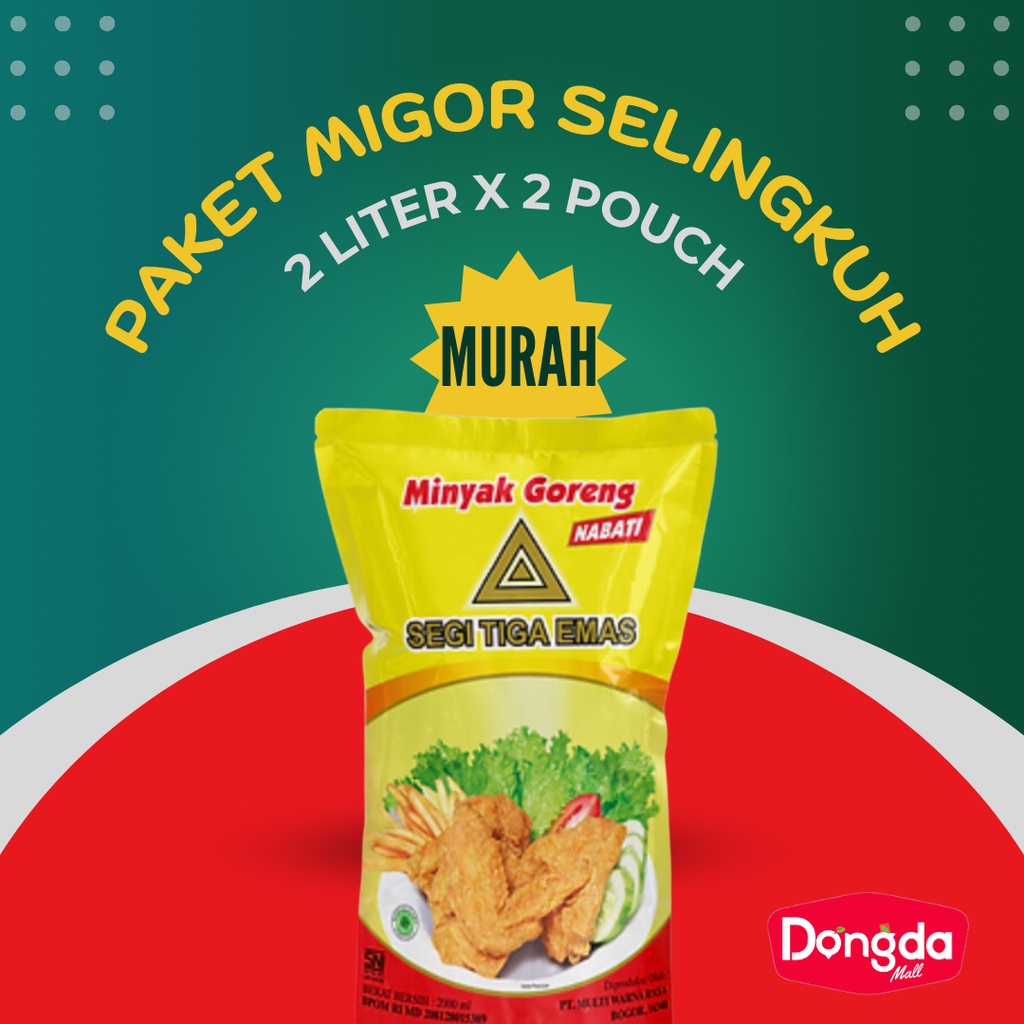 

DONGDA * Minyak Goreng Segitiga Emas 2 pouch x 2 liter