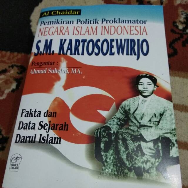 DISKON SPESIAL PEMIKIRAN POLITIK PROKLAMATOR NEGARA ISLAM INDONESIA FAKTA DAN SEJARAH TERLARIS