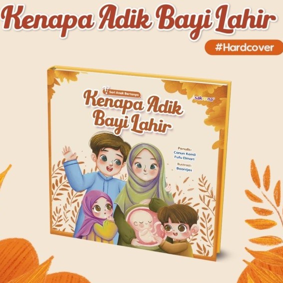 HOT SALE BUKU KENAPA ADIK BAYI LAHIR SAKEENA TERBARU