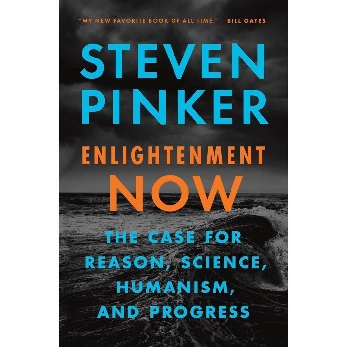 HOT SALE ENLIGHTENMENT NOW BY STEVEN PINKER TERBARU