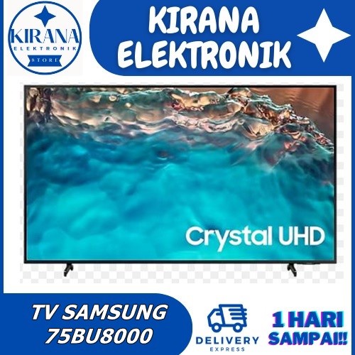 Samsung 75Bu8000 Crystal Uhd 4K Smart Tv 75" Ua75Bu8000 / 75 Bu8000