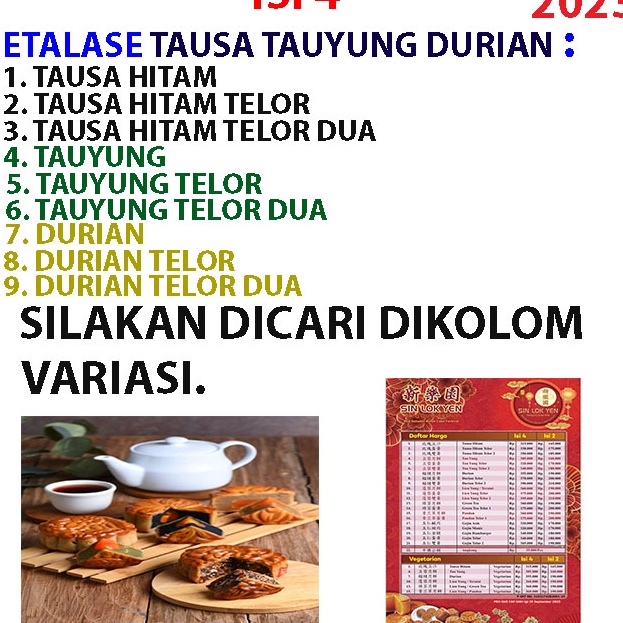 

Seller TAUSA HITAM KACANG HITAM TAU YUNG HIJAU DURIAN ISI 4 MOONCAKE KUE BULAN SIN LOK YEN TIONG CIU GUEK PIA