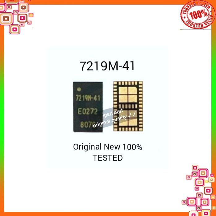 Ic 7219M-41 Original New Tested 7219M41 Pa Rf 7219M