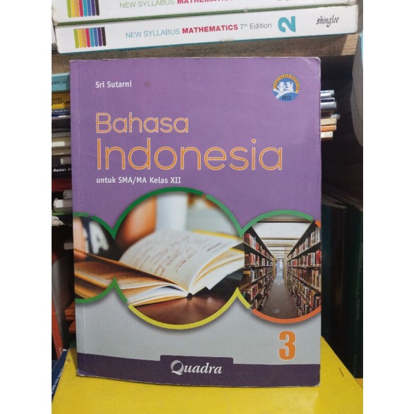 BUKU BAHASA INDONESIA KELAS 12/XII/3 SMA/MA QUADRA