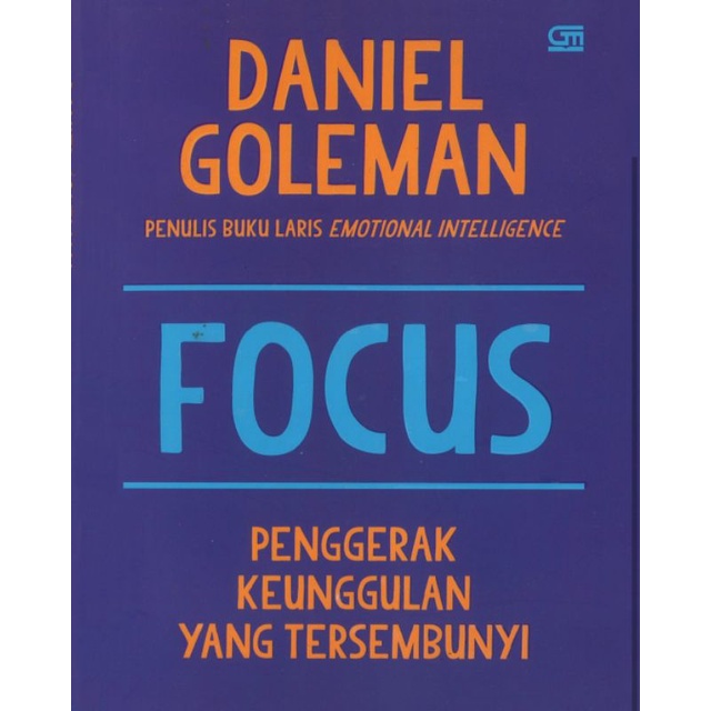 

FOCUS BY DANIEL GOLEMAN