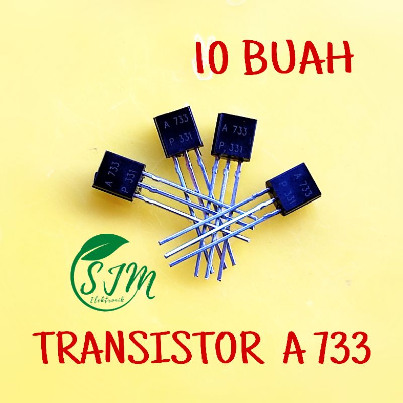 (10 pcs) TRANSISTOR A733 TR A733 TRANSISTOR A 733 TR A 733