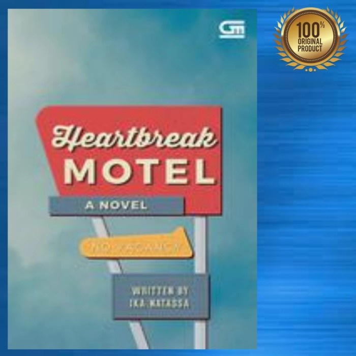 

NEW Buku Novel Heartbreak Motel By Ika Natassa