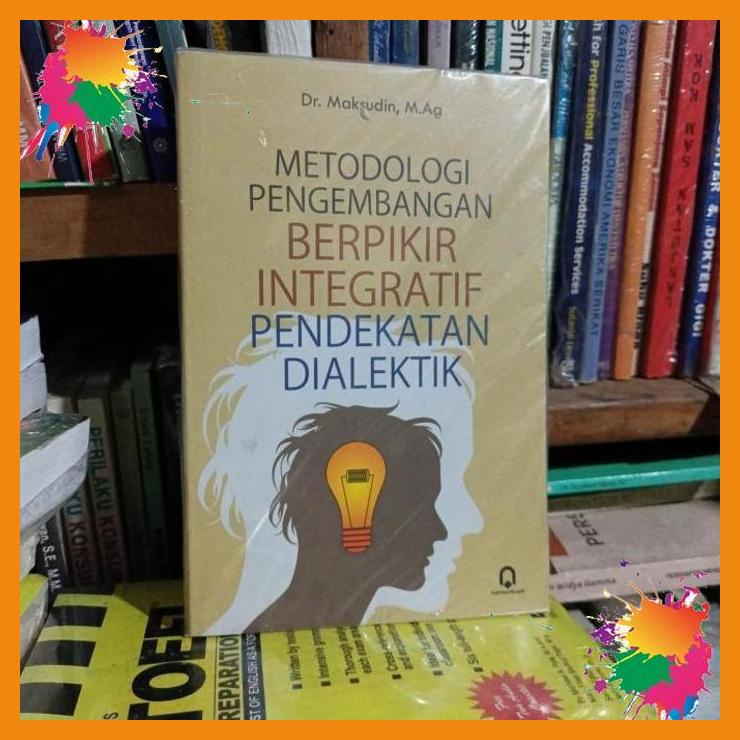 

original buku pengembangan berpikir integratif pendekatan dialektik [fany]