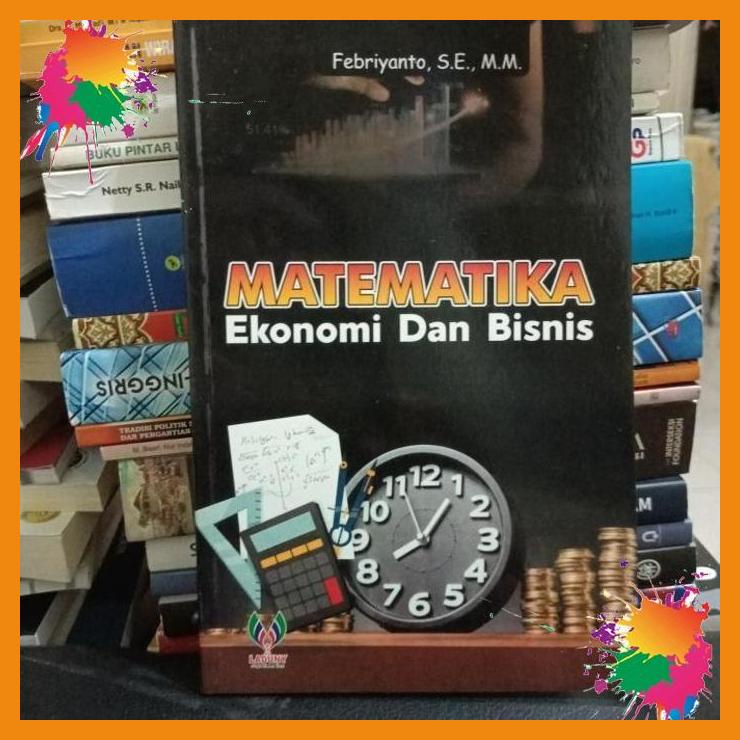 

matematika ekonomi dan bisnis [fany]