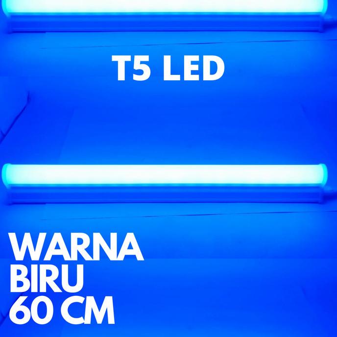 =+=+=+] LAMPU T5 LED 60 CM BIRU 8 WATT LAMPU LED T5 60 CM LAMPU T5 BIRU LED 8w