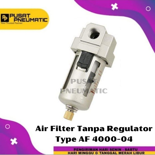 AF 4000-04 FILTER PNEUMATIC / FILTER ANGIN 1/2" AF4000-04